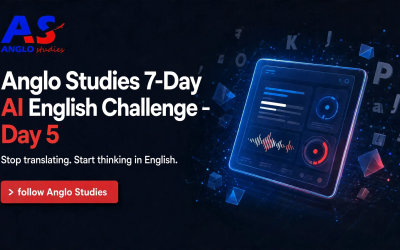 Anglo Studies AI English Challenge – Day 5